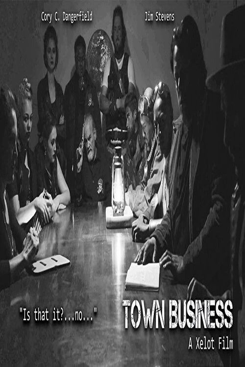 Town Business (2017) poster