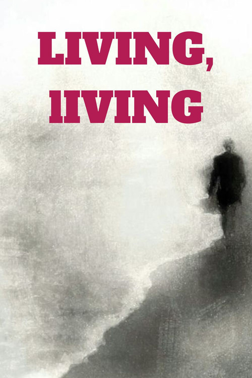Living, living (2023) poster