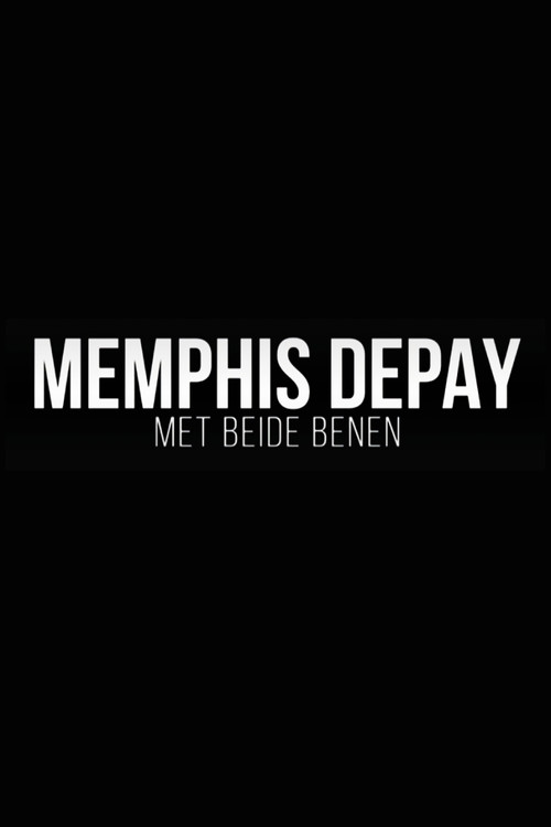 Memphis Depay - Met Beide Benen (2021) poster