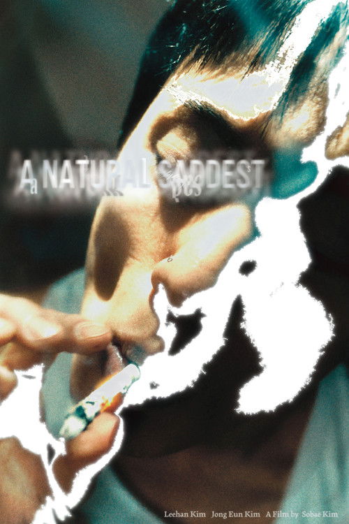 A Natural Saddest (2025) poster
