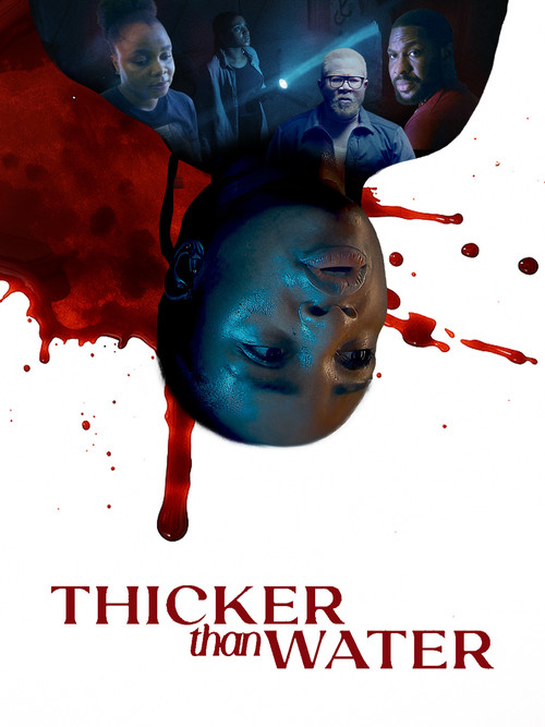 Thicker Than Water (2025) poster