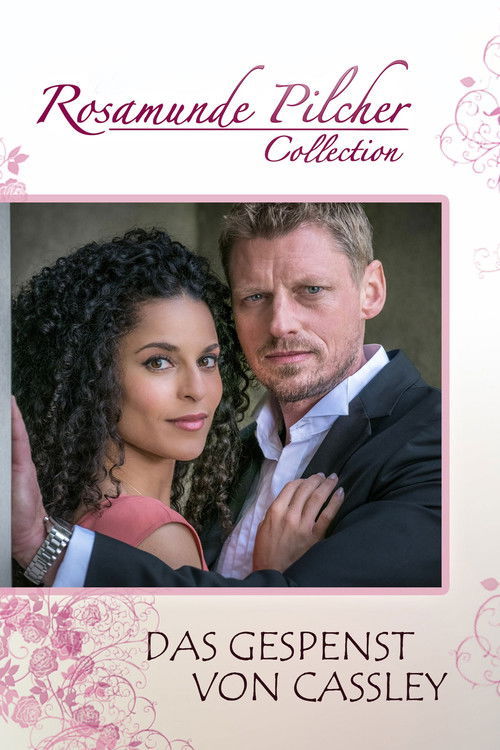 Rosamunde Pilcher: Das Gespenst von Cassley (2017) poster