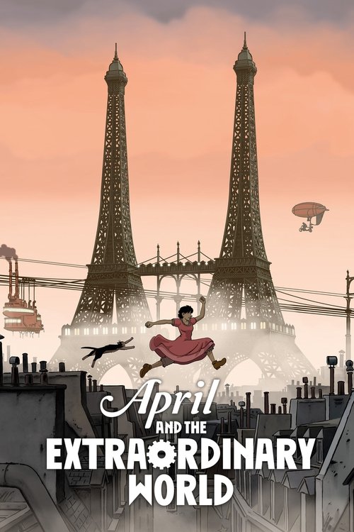 April and the Extraordinary World (2015) poster
