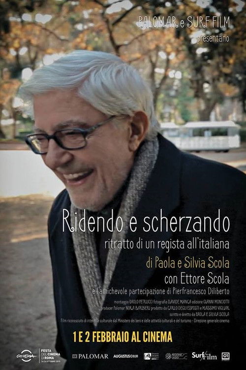 Ridendo e scherzando - Ritratto di un regista all'italiana (2015) poster