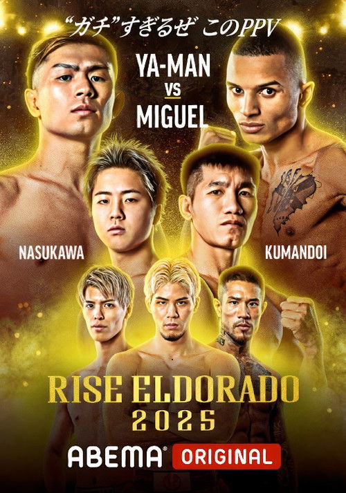 RISE ELDORADO 2025 (2025) poster