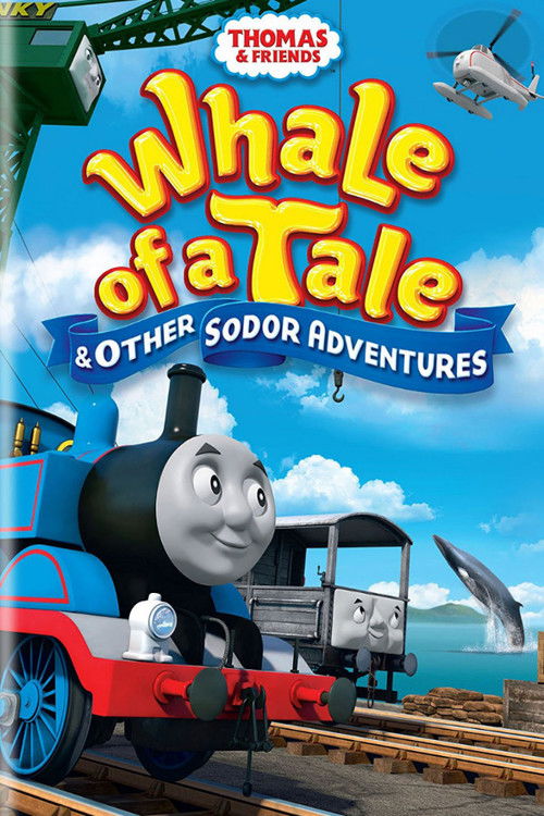 Thomas & Friends: Whale of a Tale and Other Sodor Adventures (2015) poster