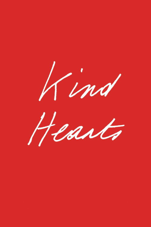 Kind Hearts (2022) poster