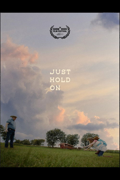 Just Hold On (2020) poster