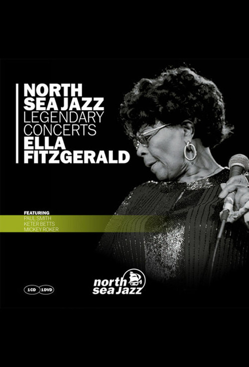 Ella Fitzgerald - Live At The North Sea Jazz Festival (1979) poster