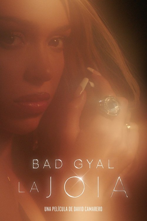 La Joia: Bad Gyal (2024) poster
