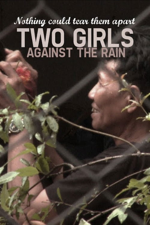 Two Girls Against The Rain (2012) poster