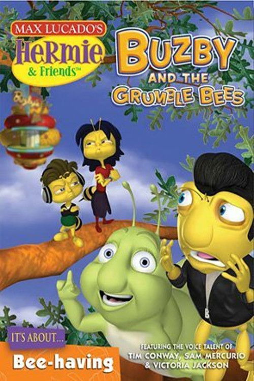 Hermie & Friends: Buzby and the Grumble Bees (2007) poster