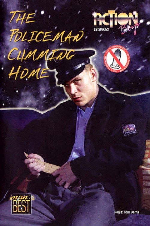 The Policeman Is Cumming Home (2007) poster