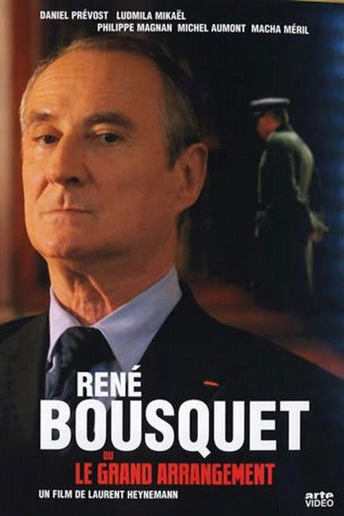 René Bousquet ou le grand arrangement (2007) poster