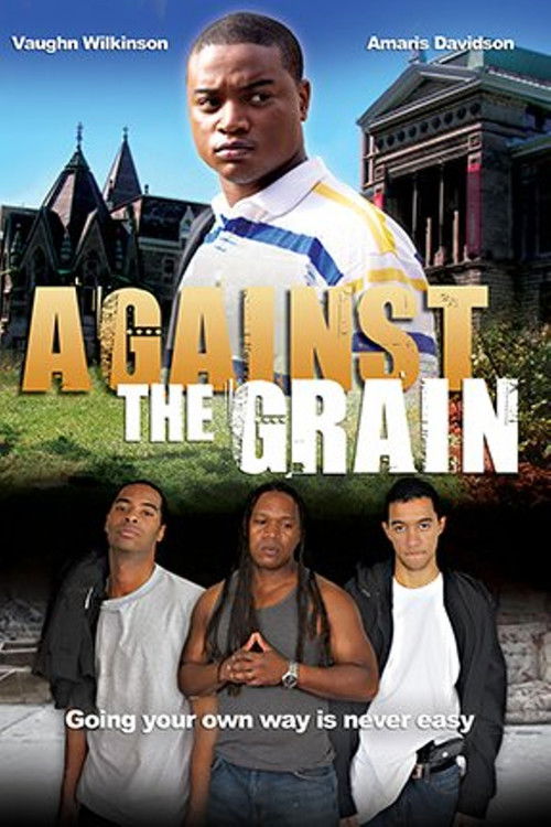 Against the Grain (2014) poster