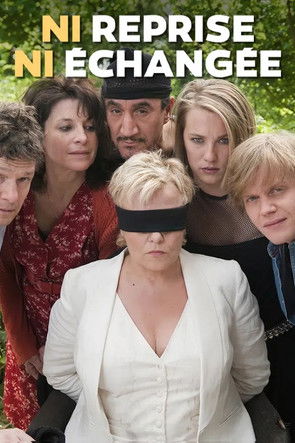 Ni reprise, ni échangée (2010) poster