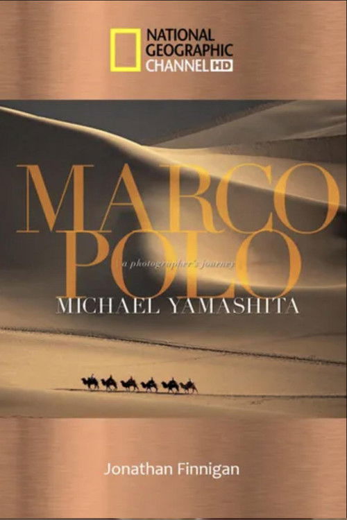 Marco Polo: The China Mystery Revealed (2004) poster