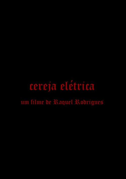 Cereja Elétrica (2022) poster