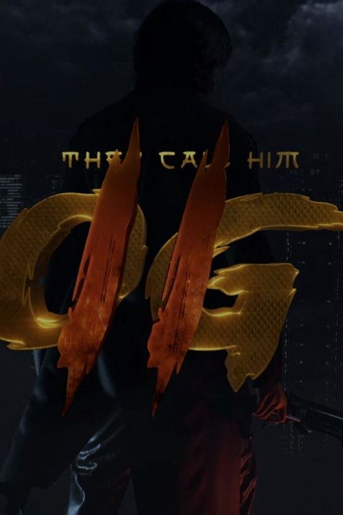 They Call Him OG 2 poster