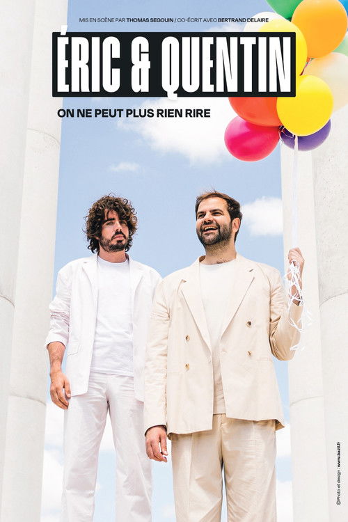Éric et Quentin : on ne peut plus rien rire (2025) poster