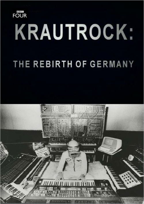 Krautrock: The Rebirth of Germany (2009) poster