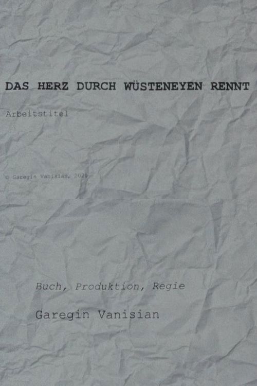 The Heart through Deserts Runs - Working Title (2021) poster