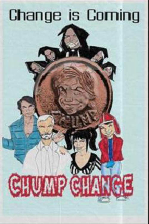 Chump Change (2010) poster