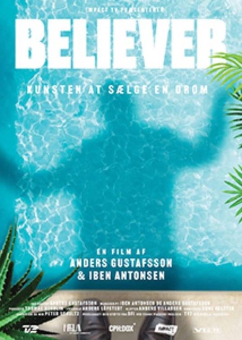 Believer - How to Sell a Dream (2022) poster
