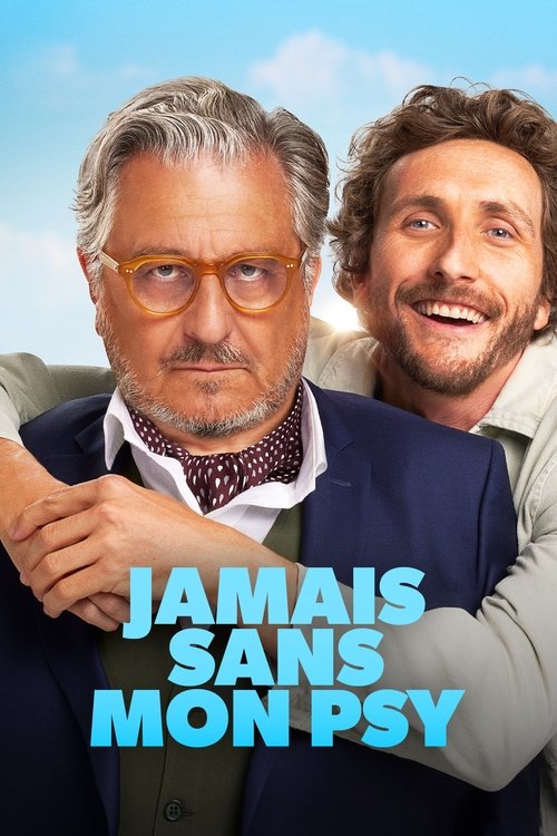 Jamais sans mon psy (2024) poster