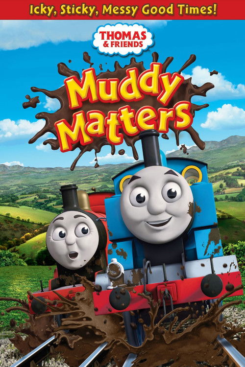 Thomas & Friends: Muddy Matters (2013) poster