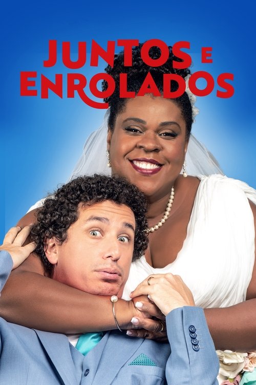 Juntos e Enrolados (2021) poster
