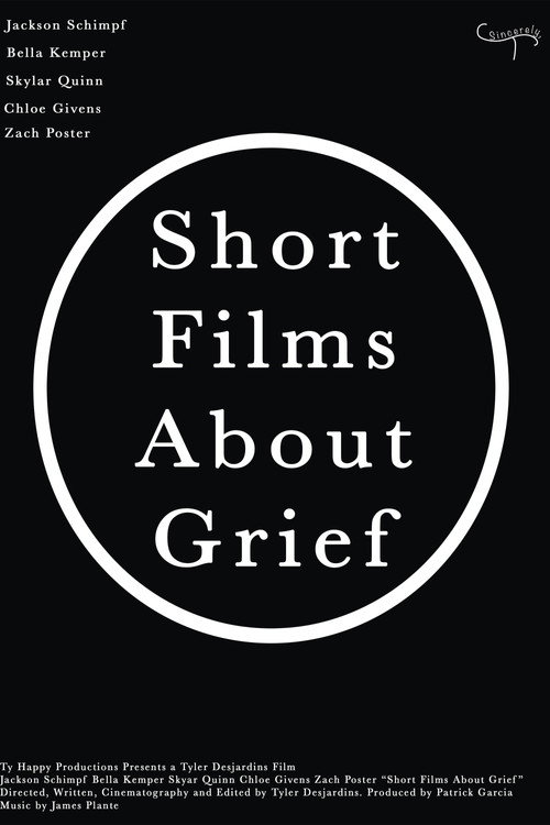 Short Films About Grief (2026) poster