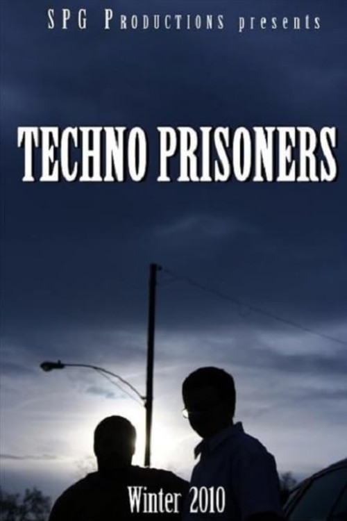 Techno Prisoners (2010) poster