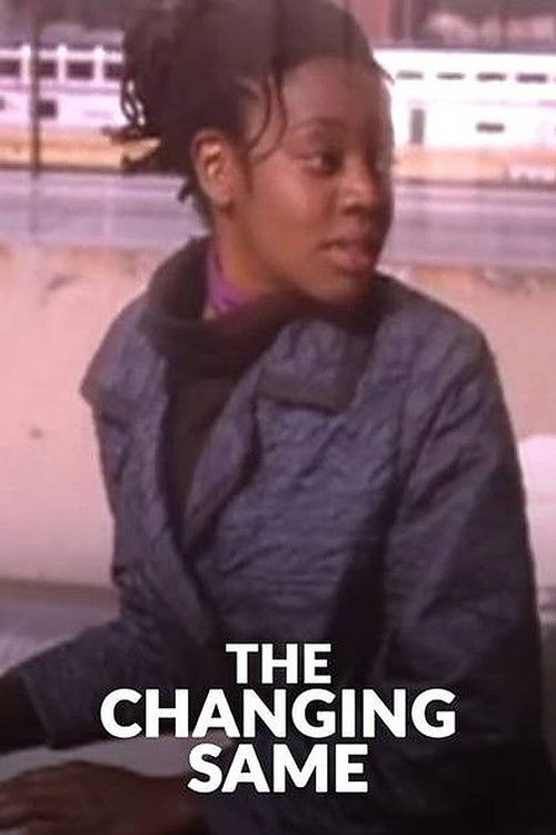 The Changing Same (2001) poster