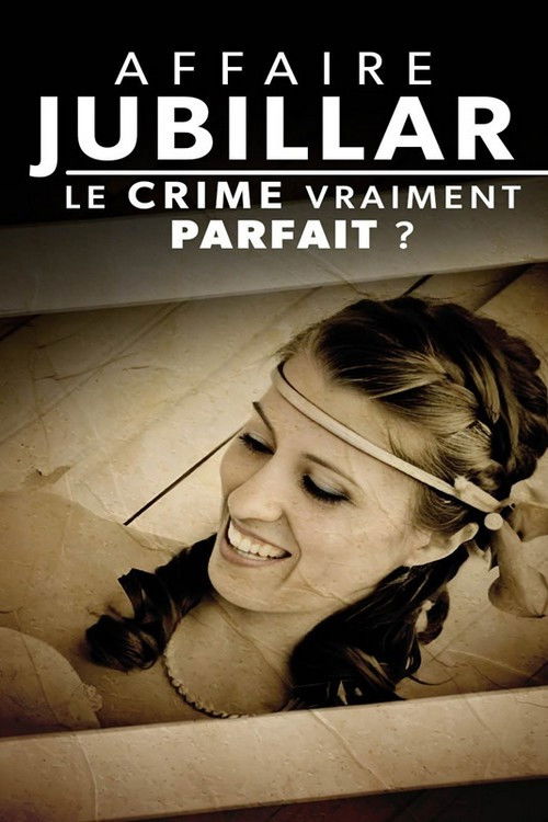 Affaire Jubillar : le crime vraiment parfait ? (2025) poster