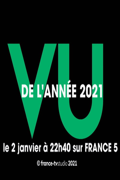 Vu 2021 (l’année du zapping) (2022) poster