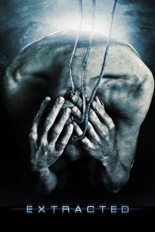Extracted (2012) poster