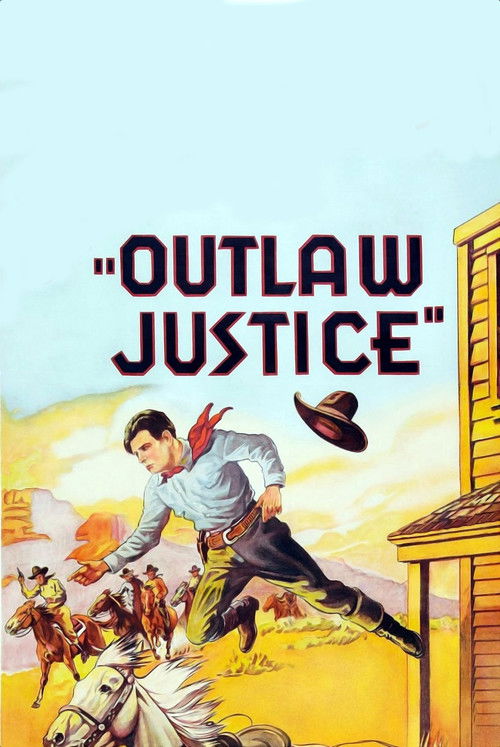 Outlaw Justice (1932) poster