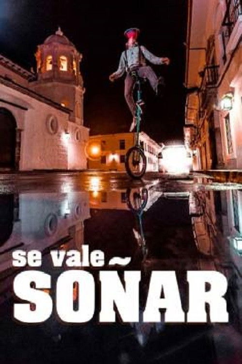 Se vale soñar (2019) poster