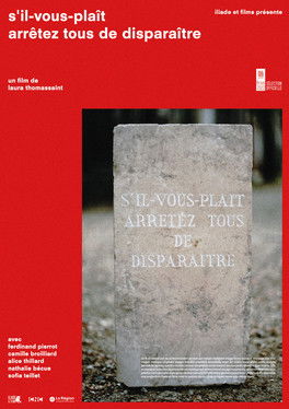 s'il-vous-plaît arrêtez tous de disparaître (2022) poster