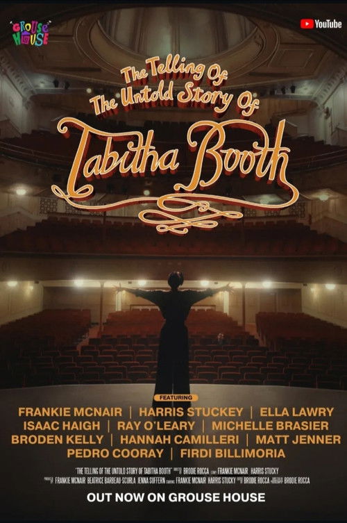 The Telling of the Untold Story of Tabitha Booth (2025) poster