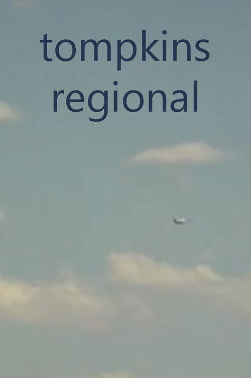 Tompkins Regional (2011) poster