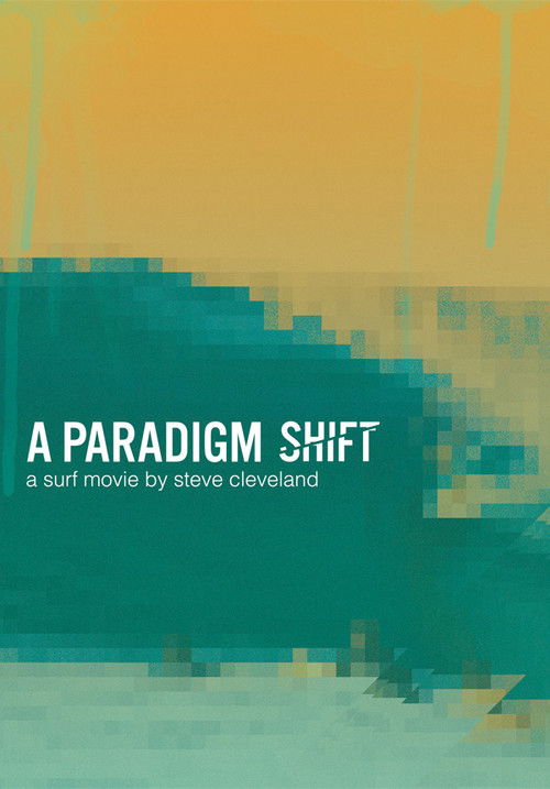 A Paradigm Shift (2012) poster