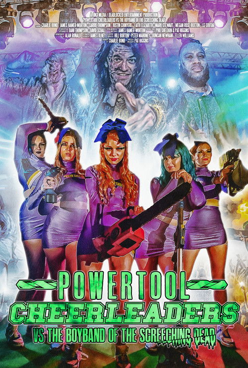 Powertool Cheerleaders vs the Boyband of the Screeching Dead (2022) poster