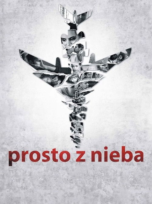 Prosto z nieba (2011) poster