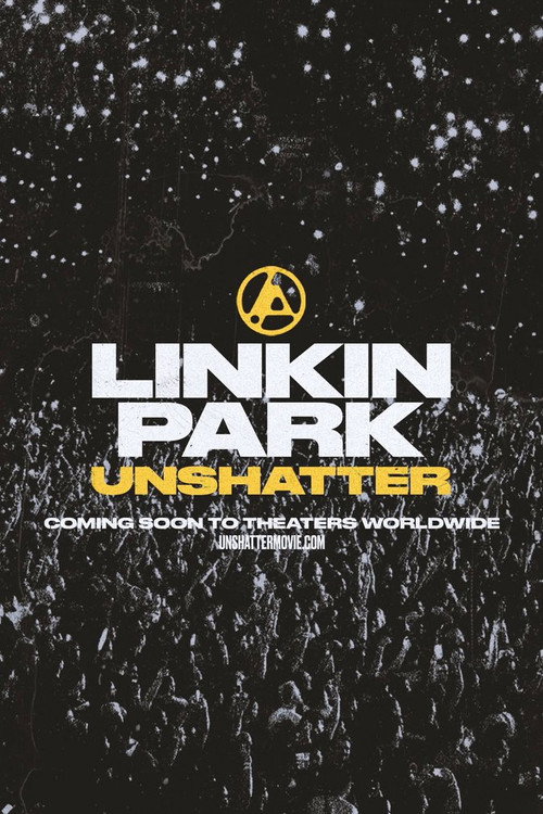 LINKIN PARK: UNSHATTER poster