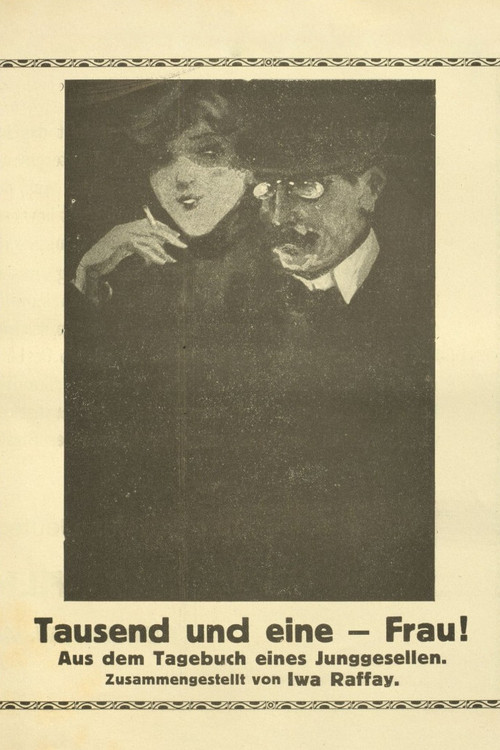 Tausend und eine Frau. Aus dem Tagebuch eines Junggesellen (1918) poster