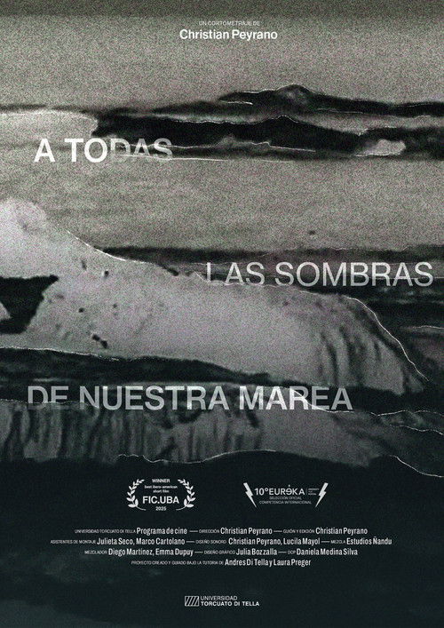 A todas las sombras de nuestra marea (2025) poster