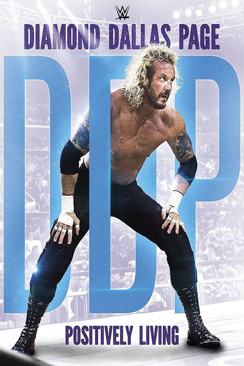 Diamond Dallas Page: Positively Living (2017) poster