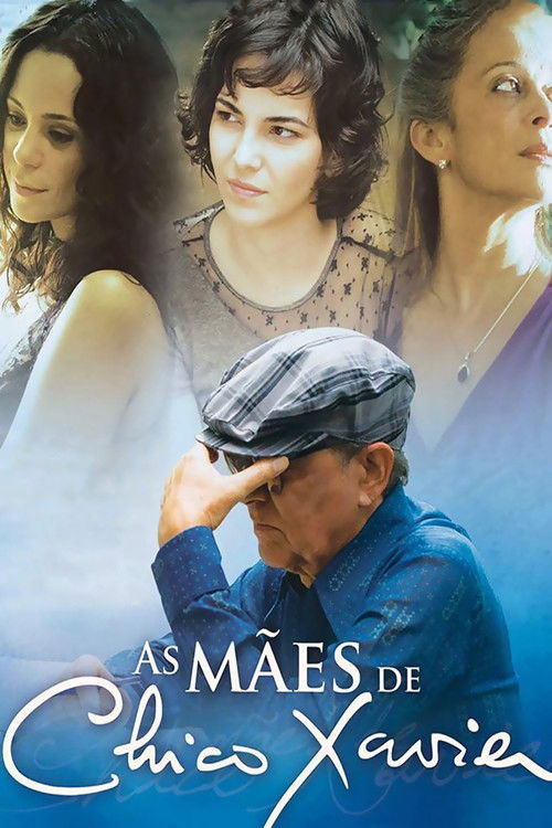 As Mães de Chico Xavier (2011) poster